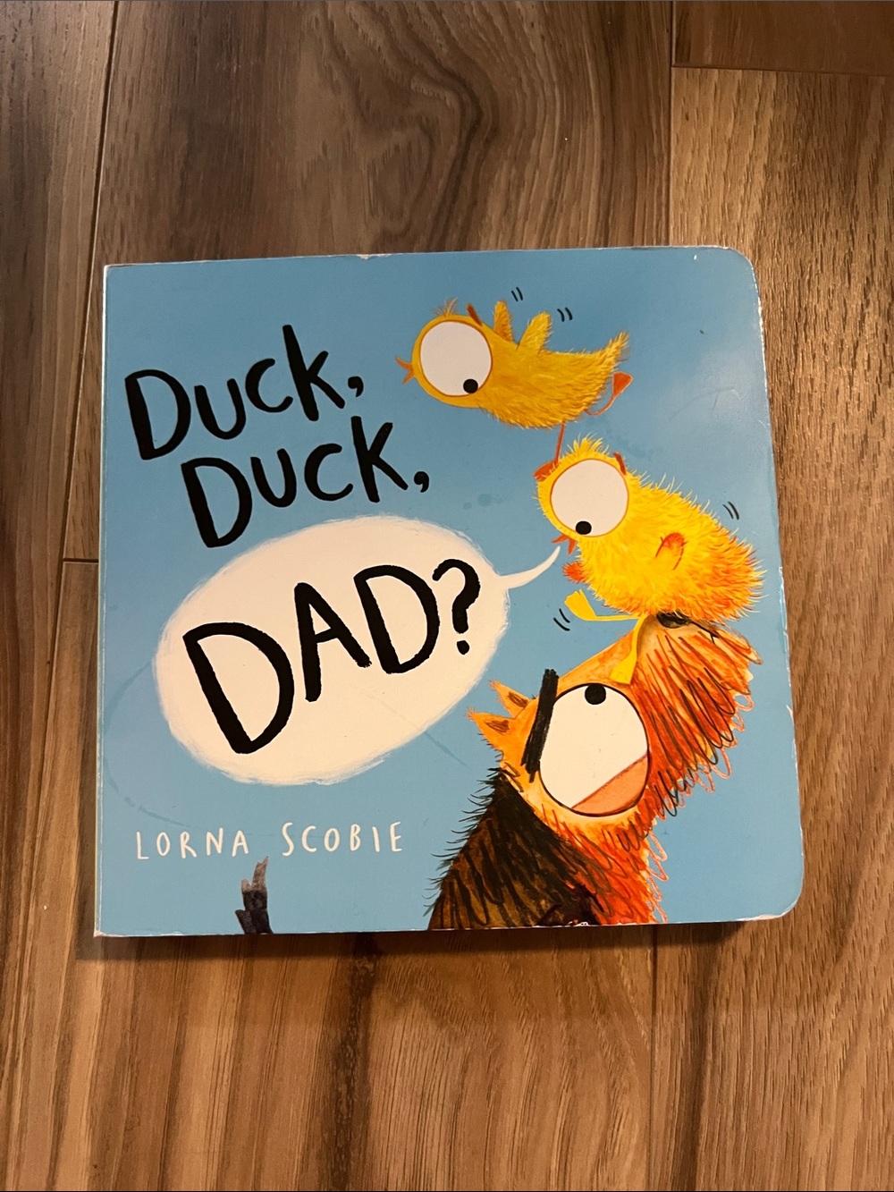 Duck, Duck, Dad? Board Book - Blue